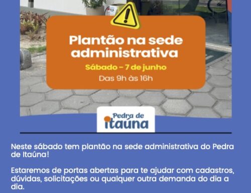 Plantão na sede administrativa