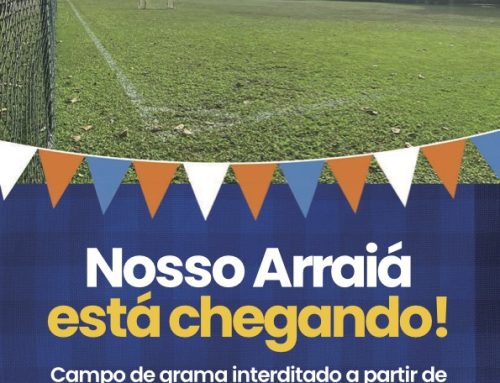 Nosso Arraiá está chegando!